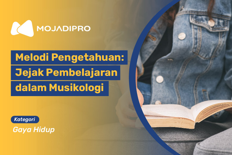 Melodi Pengetahuan: Jejak Pembelajaran dalam Musikologi