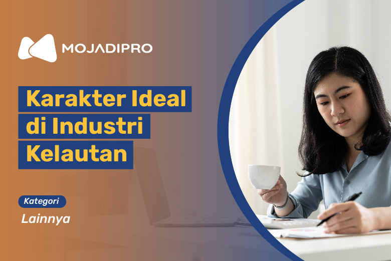 Karakter Ideal di Industri Kelautan